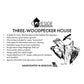 Coveside Three Woodpecker House